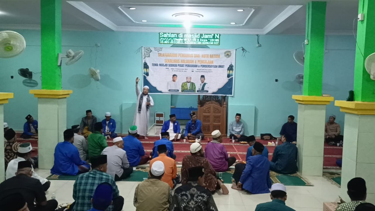 Silaturahmi DMI Kota Batam Hadirkan ketua PW DMI Riau Mizan Asnawi untuk Mengisi Kajian Halaqoh Memakmurkan Masjid